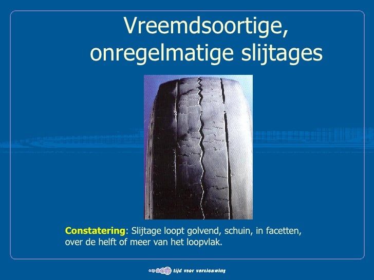 vreemde slijtage